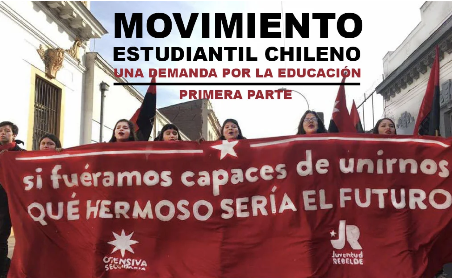 Movimiento estudiantil chileno, una demanda por la educación