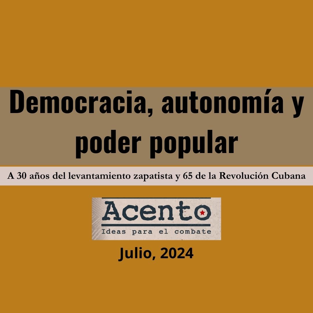 Democracia, autonomía y poder popular.